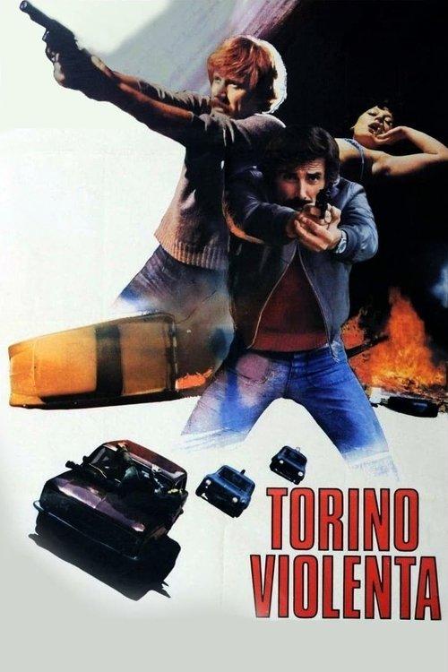 Torino violenta filmas online