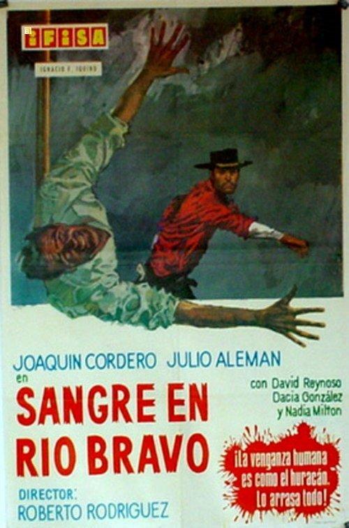 Sangre en Rio Bravo filmas online