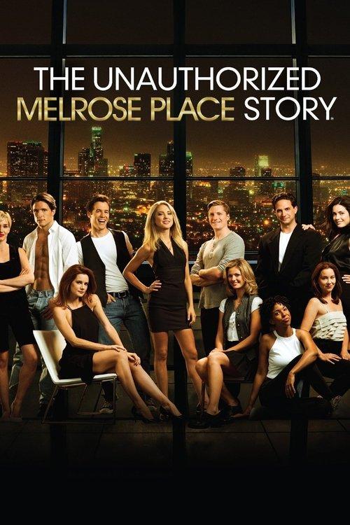 The Unauthorized Melrose Place Story filmas online