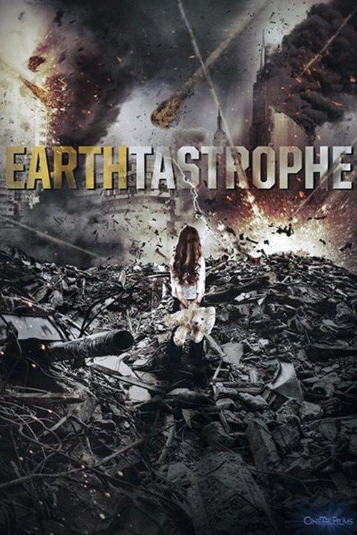 Earthtastrophe filmas online