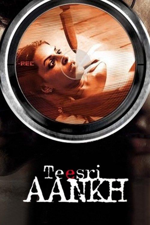 Teesri Aankh: The Hidden Camera filmas online