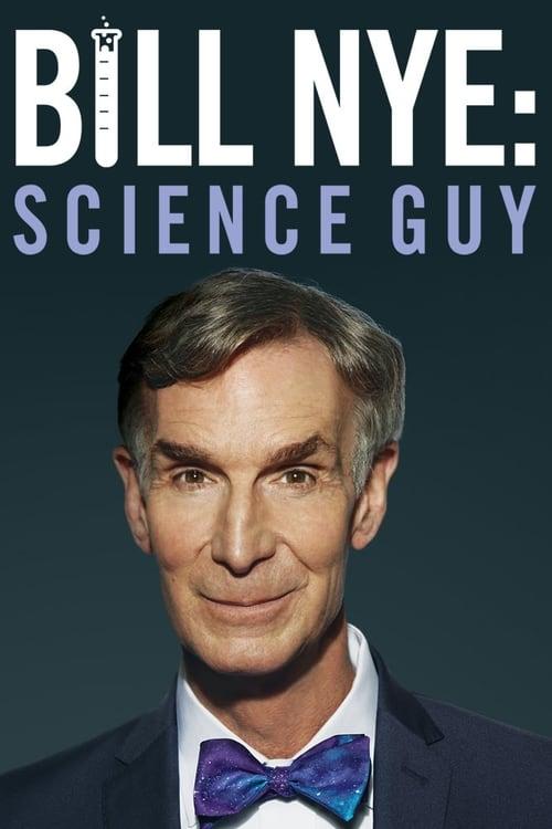 Bill Nye: Science Guy filmas online