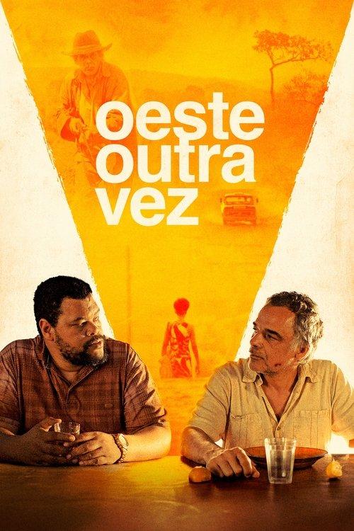 Oeste Outra Vez filmas online