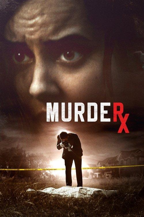 Murder RX filmas online