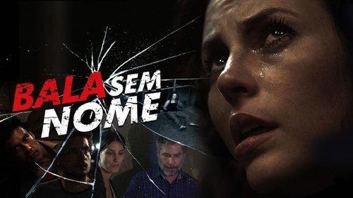 Bala Sem Nome filmas žiurėti online