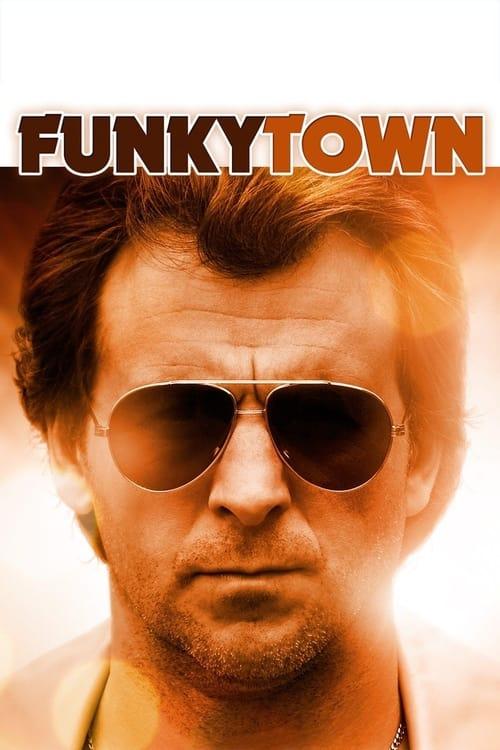 Funkytown filmas online