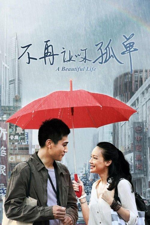 A Beautiful Life filmas online
