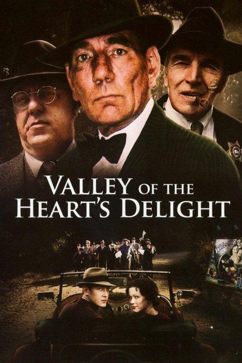 Valley of the Heart's Delight filmas online