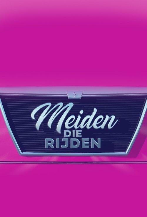 Meiden Die Rijden filmas online