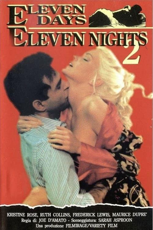 Eleven days, eleven nights 2 filmas online