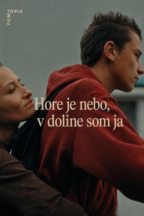 Hore je nebo, v doline som ja filmas online