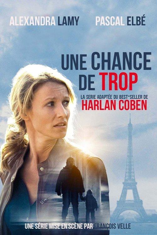Une chance de trop filmas online