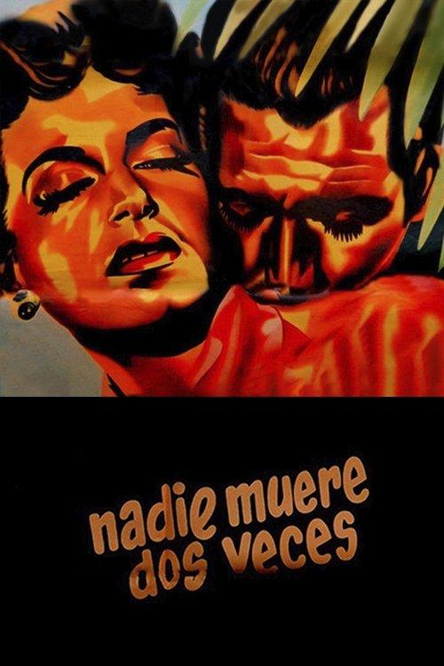 Nadie muere dos veces filmas online
