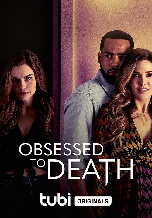 Obsessed to Death filmas online