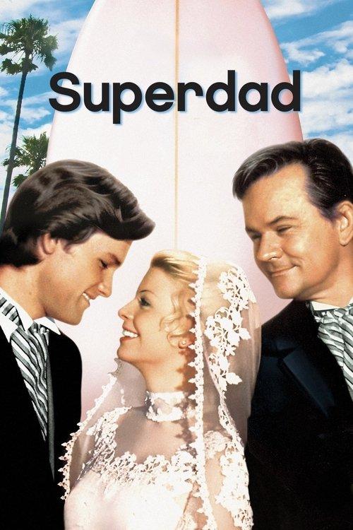 Superdad filmas online