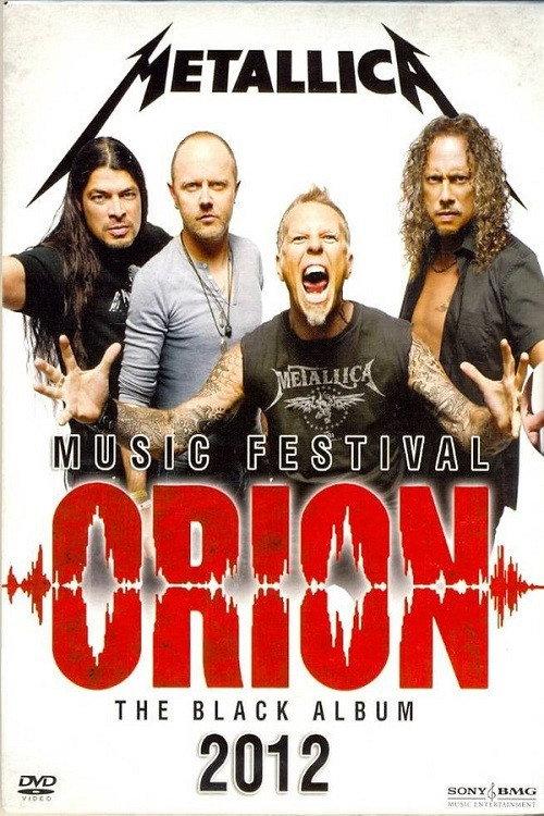 Metallica: Live in Orion Music Festival filmas online