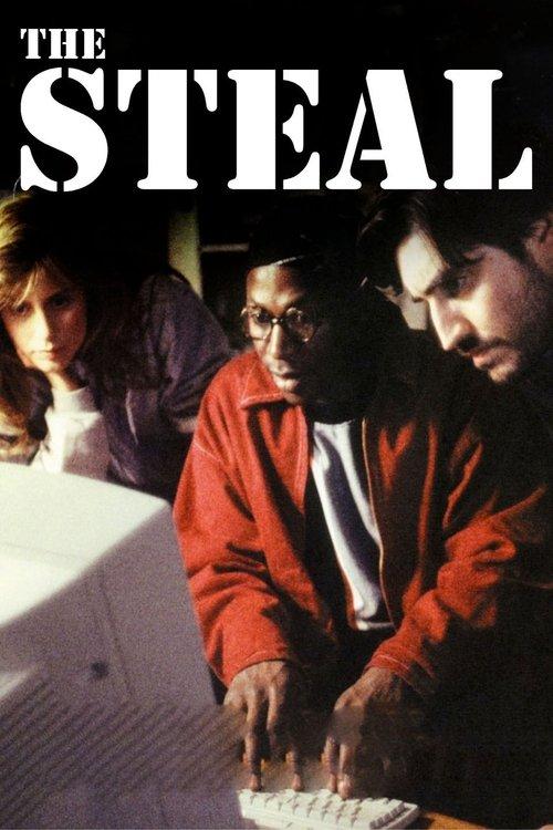 The Steal filmas online