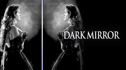 Dark Mirror filmas žiurėti online