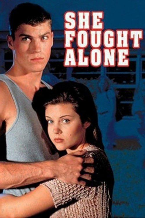 She Fought Alone filmas online