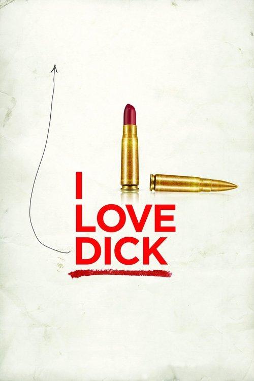 I Love Dick filmas online