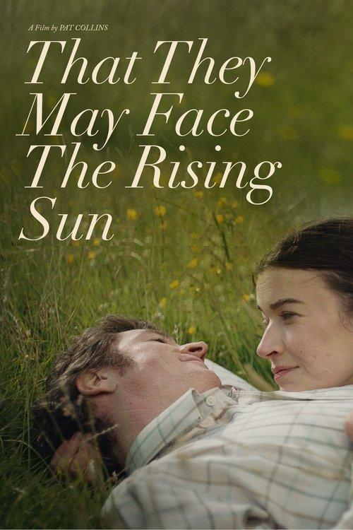 That They May Face the Rising Sun filmas online