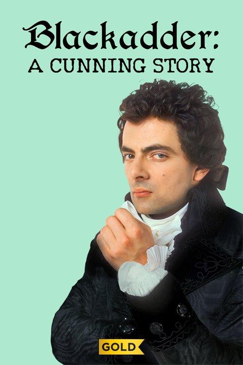 Blackadder: A Cunning Story filmas online