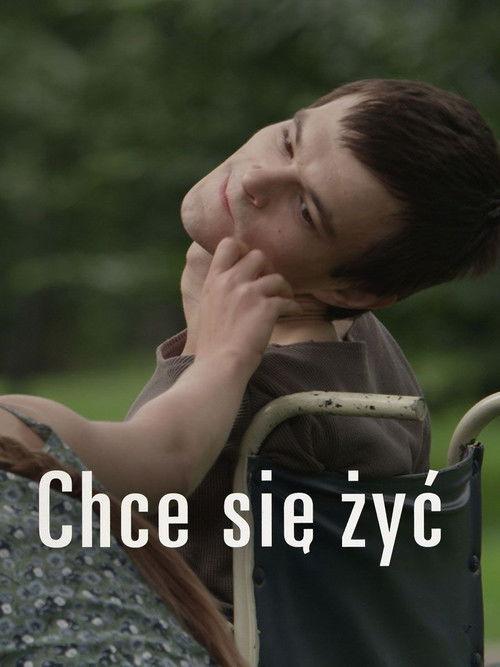 Chce się żyć filmas online