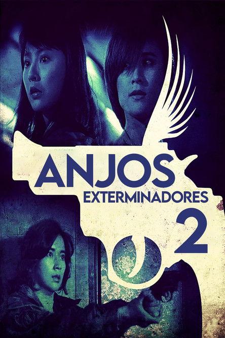 Angel Terminators 2 filmas online