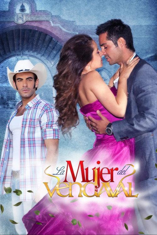 La Mujer del Vendaval filmas online