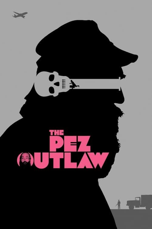 The Pez Outlaw filmas online