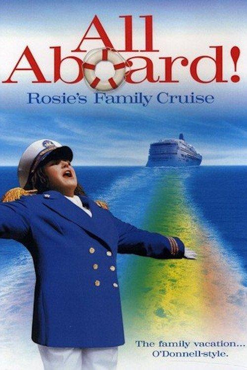 All Aboard! Rosie's Family Cruise filmas online