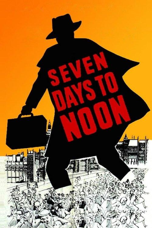 Seven Days to Noon filmas online