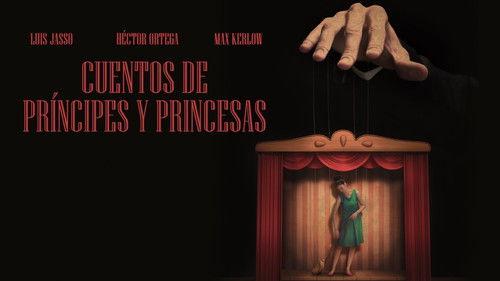 Cuentos de Principes y Princesas filmas žiurėti online