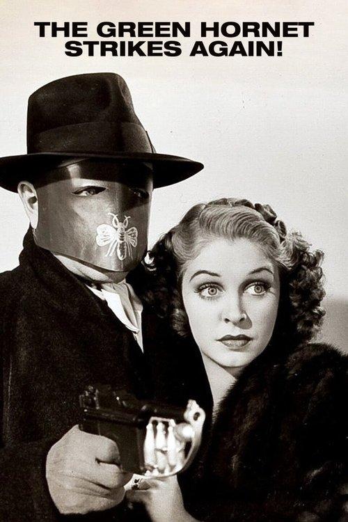 The Green Hornet Strikes Again! filmas online