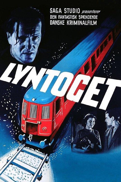 Lyntoget filmas online
