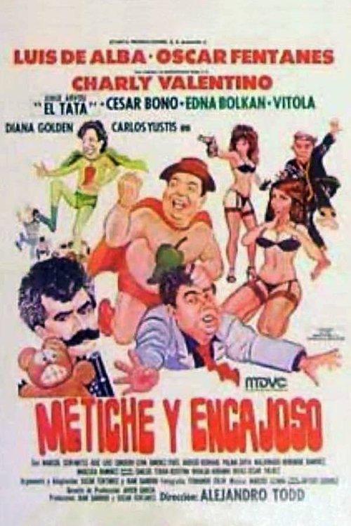 Metiche y encajoso filmas online
