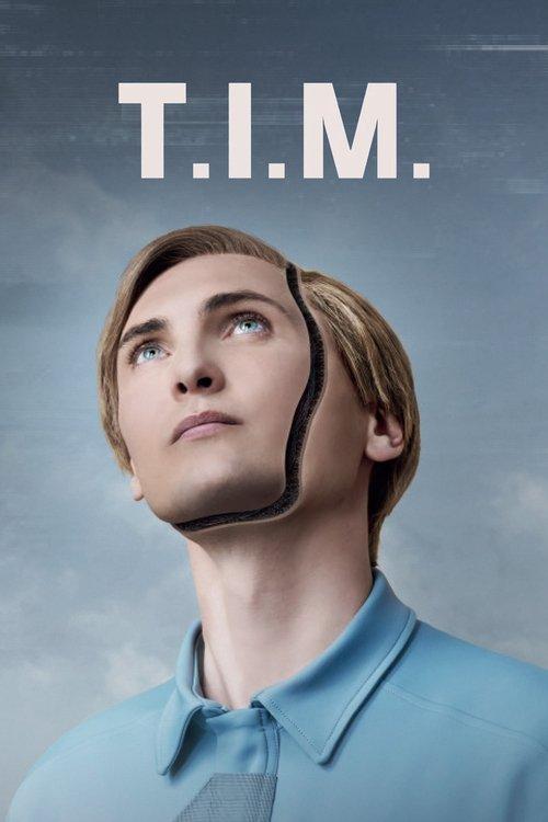 T.I.M. filmas online