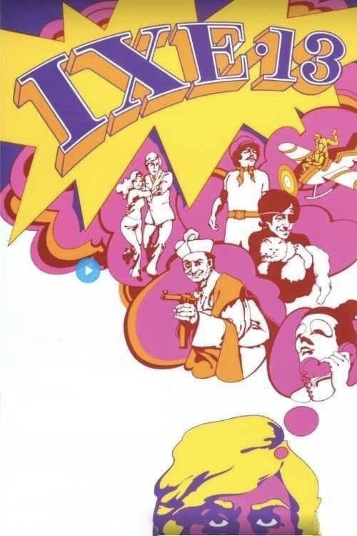IXE-13 filmas online