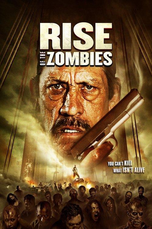 Rise of the Zombies filmas online