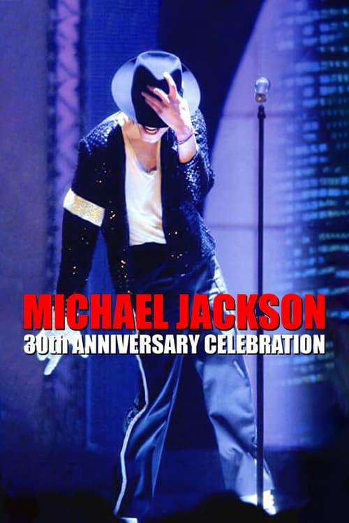 Michael Jackson: 30th Anniversary Celebration