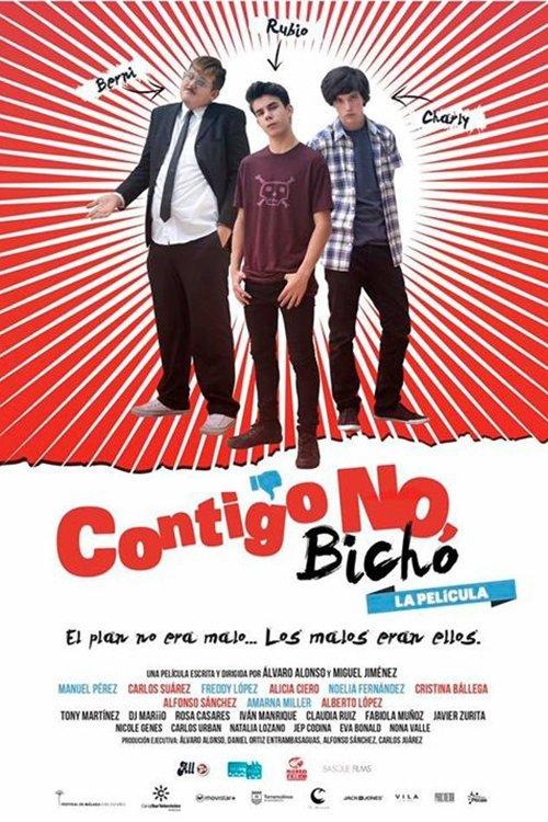 Contigo no, bicho filmas online