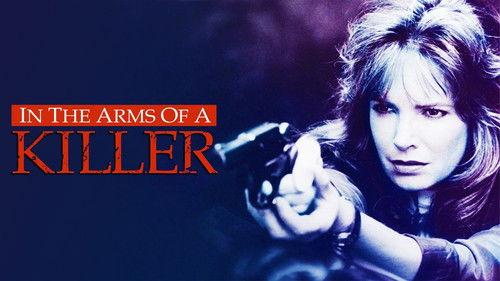 In the Arms of a Killer filmas žiurėti online