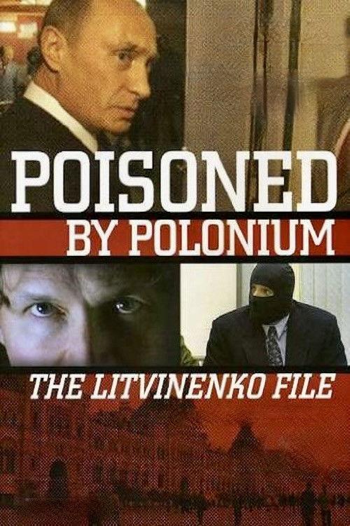 Rebellion: The Litvinenko Case filmas online