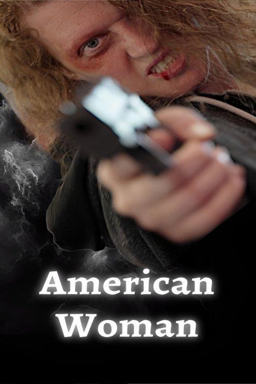 American Woman filmas online