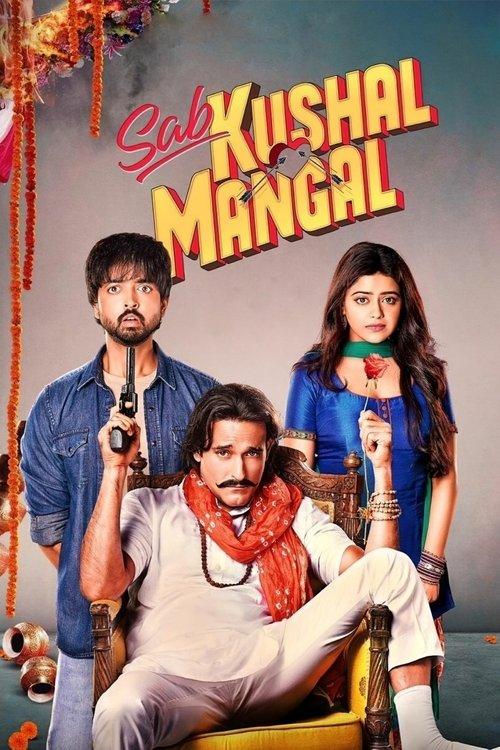 Sab Kushal Mangal filmas online