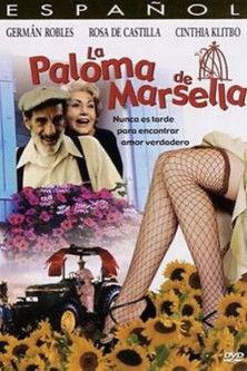 La paloma de Marsella filmas online