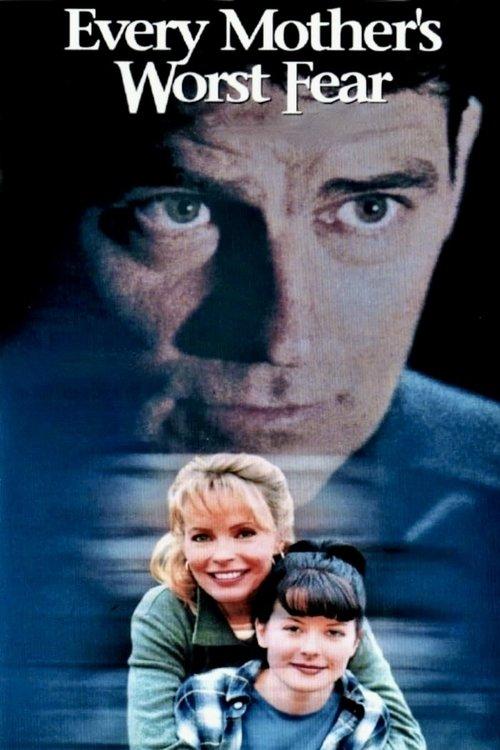 Every Mother's Worst Fear filmas online