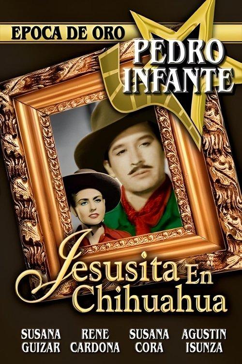 Jesusita en Chihuahua filmas online