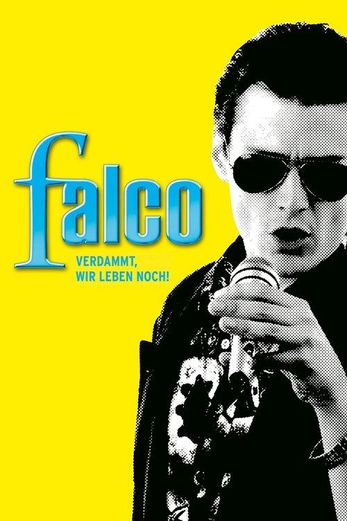 Falco - Verdammt, wir leben noch! filmas online