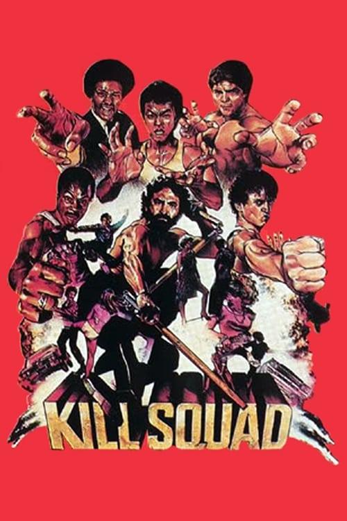 Kill Squad filmas online